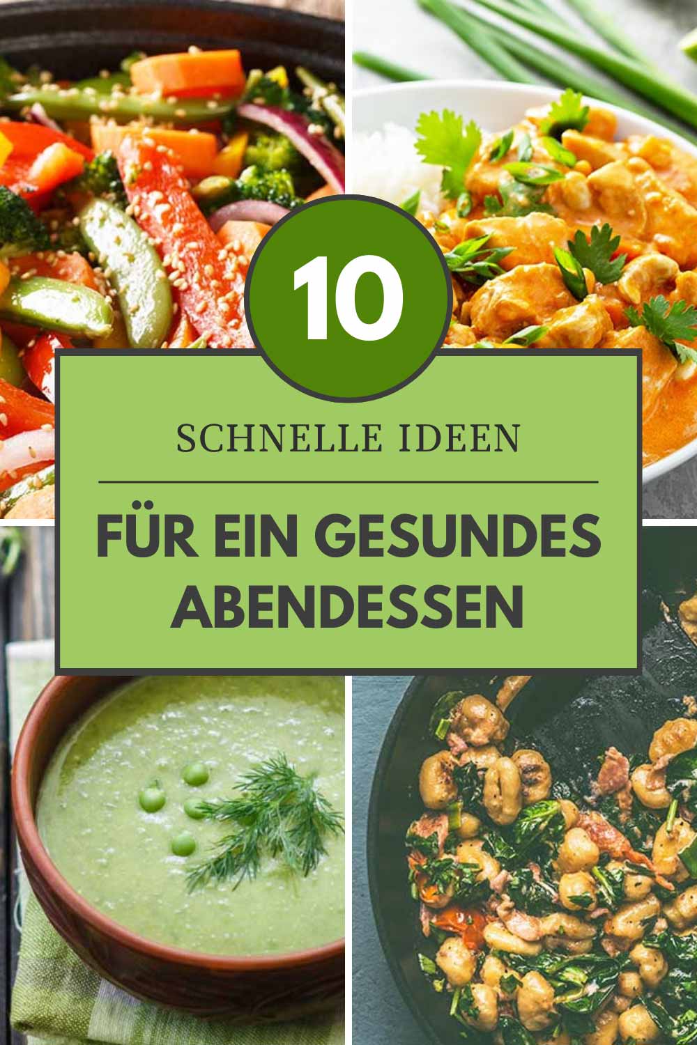 Schnelles Abendessen - 10 gesunde Ideen